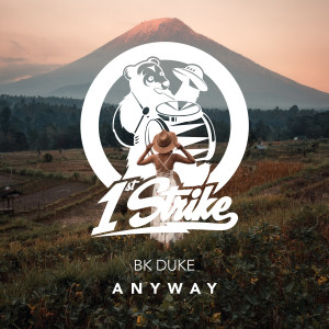 Album Anyway (Explicit) from BK Duke