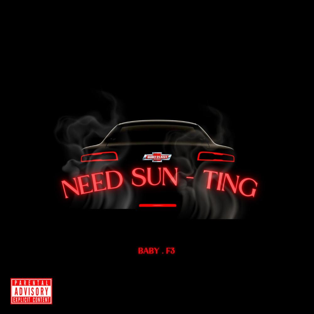 NEED SUN TiNG (Explicit)