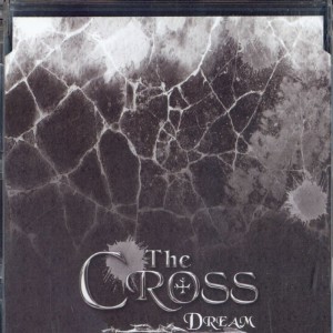 Dream dari The Cross