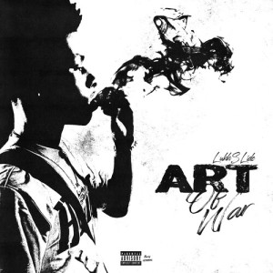Listen to Art of War (Explicit) song with lyrics from luhhslide