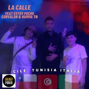 ดาวน์โหลดและฟังเพลง LA CALLE พร้อมเนื้อเพลงจาก Estoy Pocho
