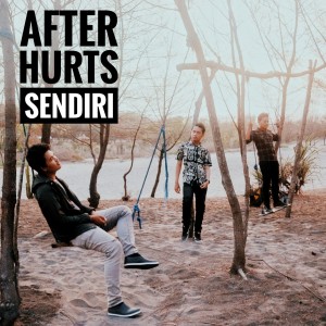 Listen to Sendiri song with lyrics from After Hurts