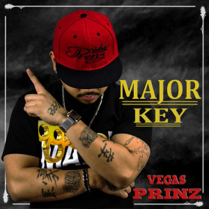 Listen to Major Key song with lyrics from Vegas Prinz