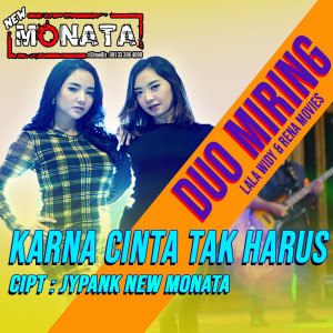 Dengarkan Karena Cinta Tak Harus Memiliki lagu dari Duo Miring dengan lirik