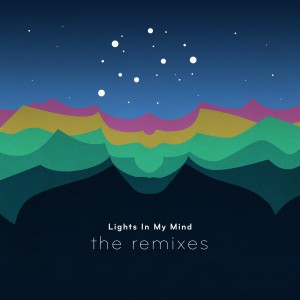 อัลบัม Lights in My Mind (The Remixes) ศิลปิน Sam Brookes