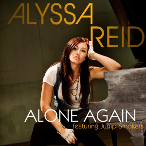 Album Alone Again (feat. Jump Smokers) oleh Alyssa Reid