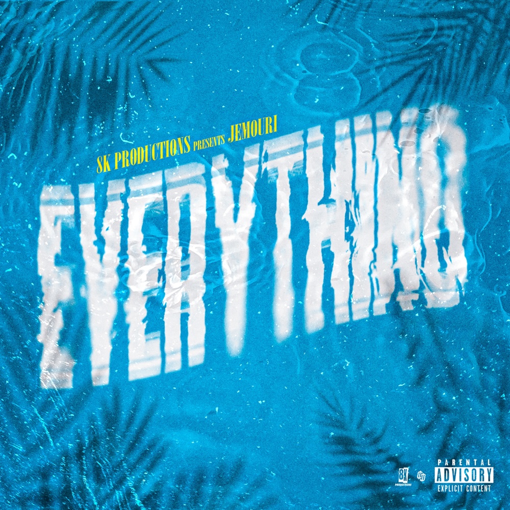 Everything (Explicit)