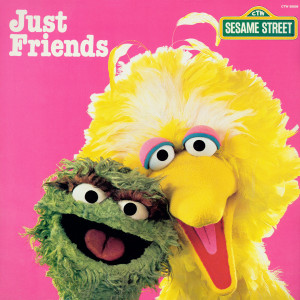 อัลบัม Sesame Street: Just Friends, Vol. 2 (Oscar The Grouch) ศิลปิน Sesame Street