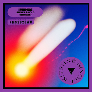 ดาวน์โหลดและฟังเพลง Shiver & Gold (Extended) พร้อมเนื้อเพลงจาก Imanos