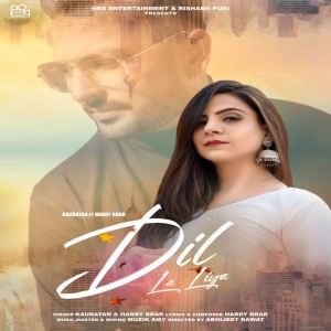 Listen to Dil La Liya song with lyrics from Kauratan