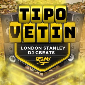 收聽London Stanley的Tipo Vetin (Explicit)歌詞歌曲