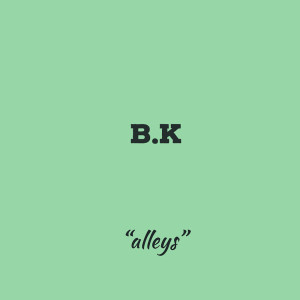 森白 B.K的專輯小巷裏的故事