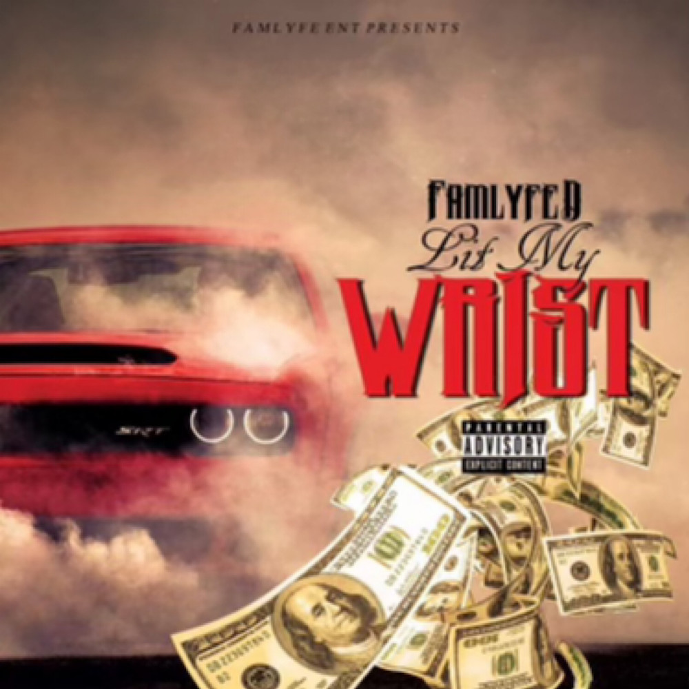Lit My Wrist (Explicit)