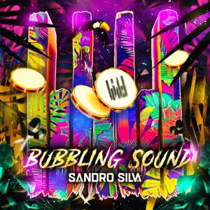 收聽Sandro Silva的Bubbling Sound (Extended Mix)歌詞歌曲