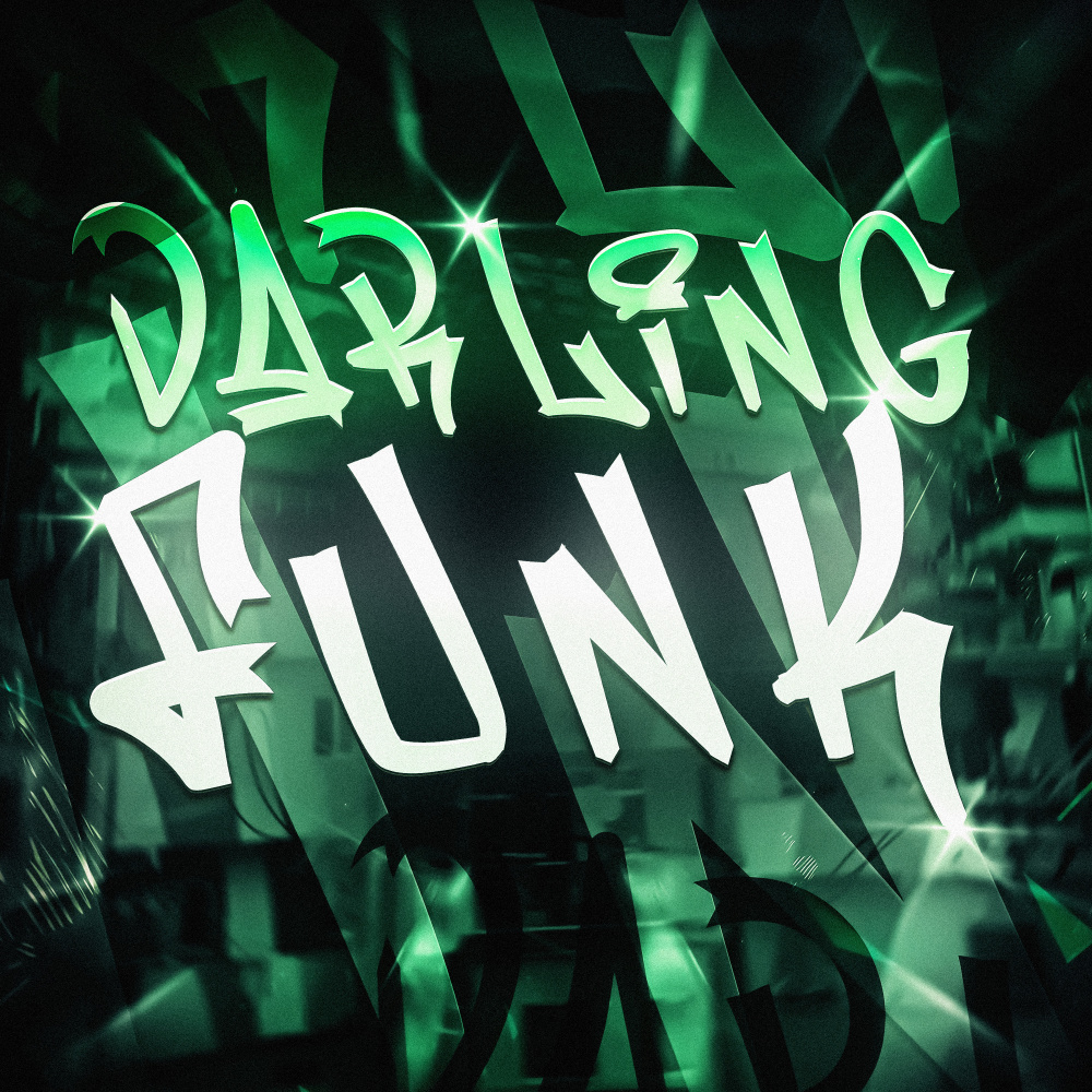 DARLING FUNK (SUPER SLOWED)