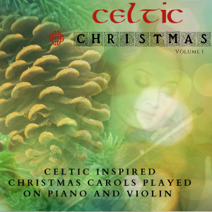 Celtic Christmas的專輯Celtic Christmas Volume 1
