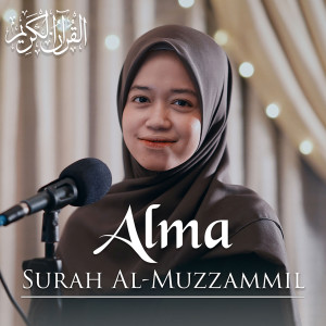 Album Surah Al-Muzzammil oleh Alma