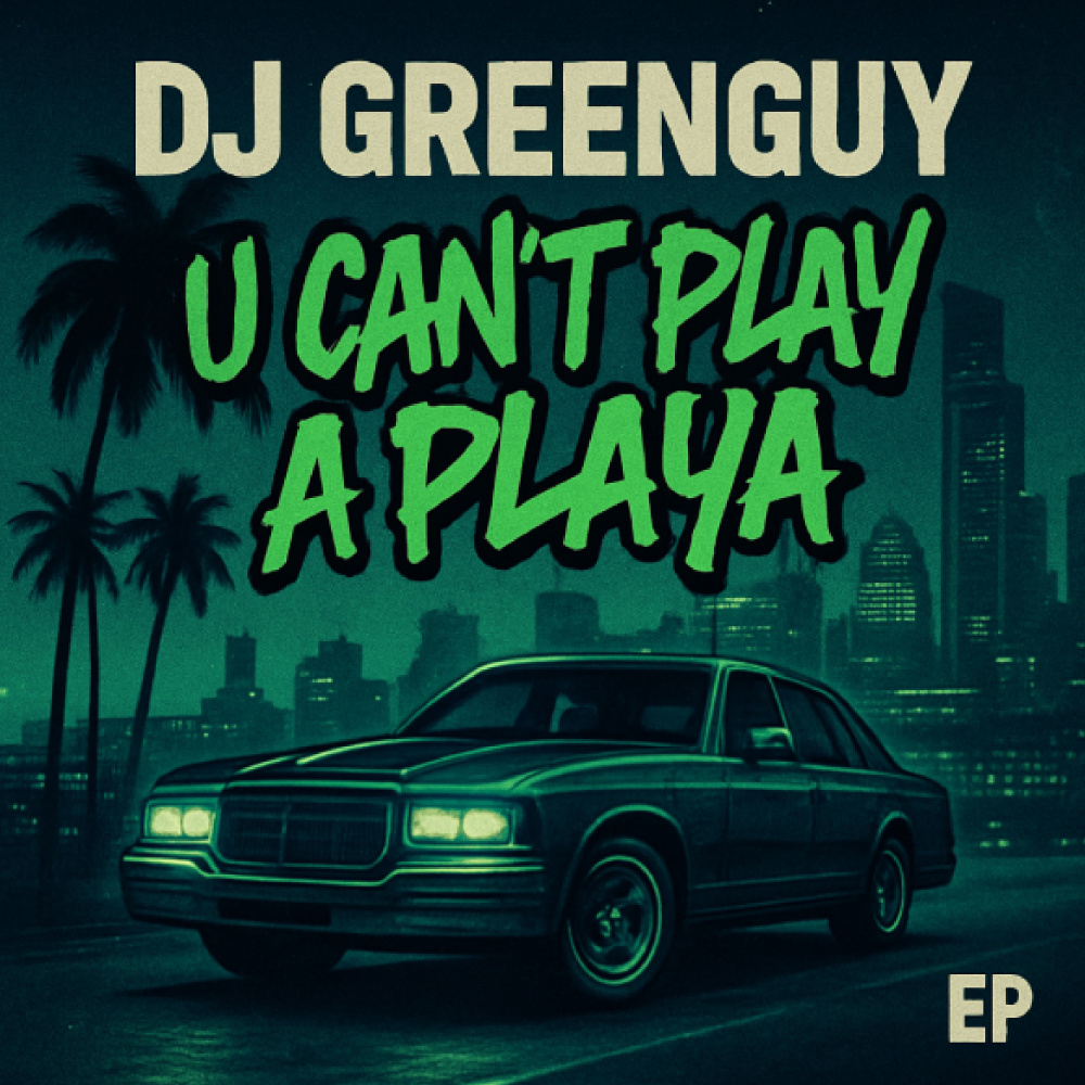 U Can't Play a Playa (Greenmix|Explicit)