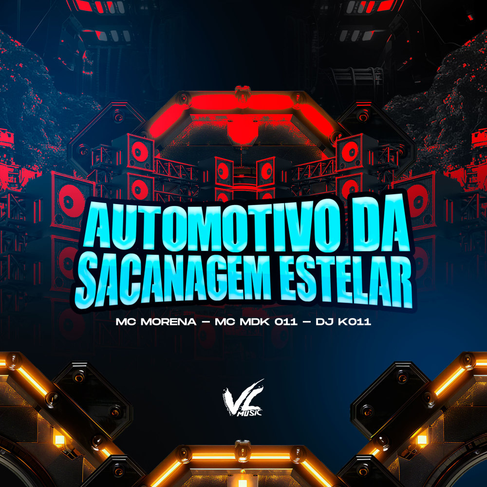 Automotivo da Sacanagem Estelar (Explicit)