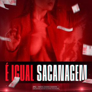 收聽itasheik的É Igual Sacanagem (Explicit)歌詞歌曲