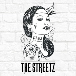 ดาวน์โหลดและฟังเพลง Papi (Explicit) พร้อมเนื้อเพลงจาก The Streetz