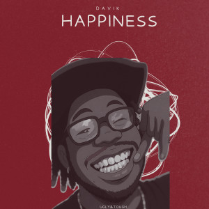 ดาวน์โหลดและฟังเพลง Happiness พร้อมเนื้อเพลงจาก DAVIK