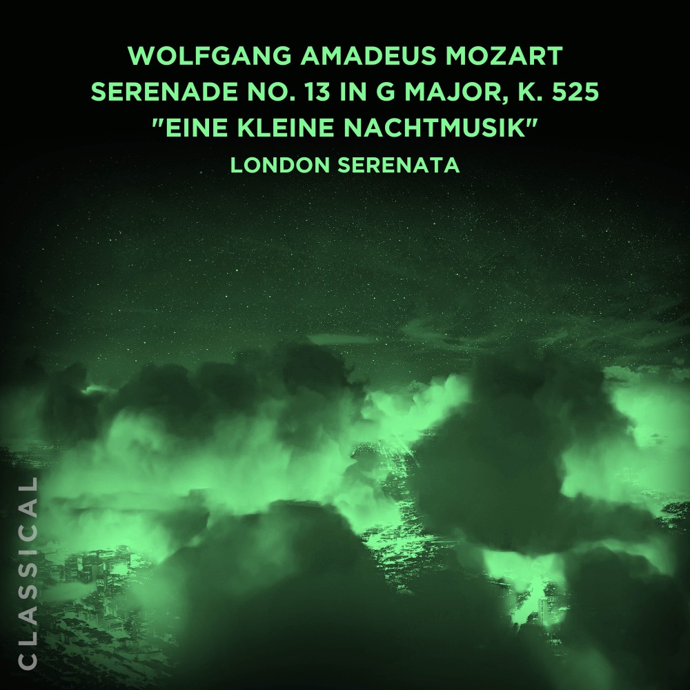 Serenade No. 13 in G Major, K. 525 "Eine kleine Nachtmusik": IV. Menuetto - Allegretto