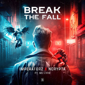 Album Break The Fall oleh Ncrypta