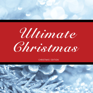 Album Ultimate Christmas oleh Louis Armstrong and His Hot Five