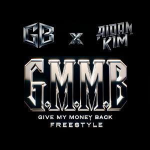 GOLDBUUDA的專輯G.M.M.B (Give My Money Back) [Explicit]