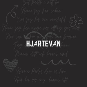 ดาวน์โหลดและฟังเพลง Hjärtevän พร้อมเนื้อเพลงจาก Kevin Jansson