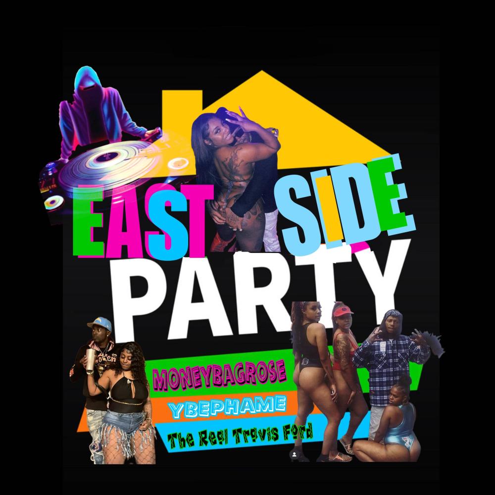 Eastside Party (Explicit)