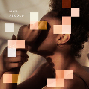 อัลบัม Recoup ศิลปิน Deanz