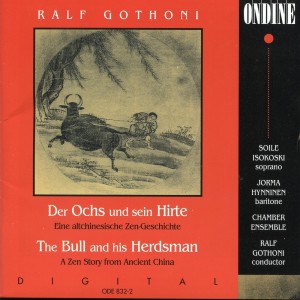 Jorma Hynninen的專輯Gothoni: Der Ochs und sein Hirte (The Bull and Herdsman)