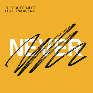 The Roc Project的專輯Never