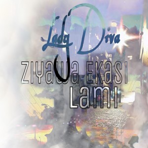 Album Ziyawa Ekasi Lami from Ladie Diva
