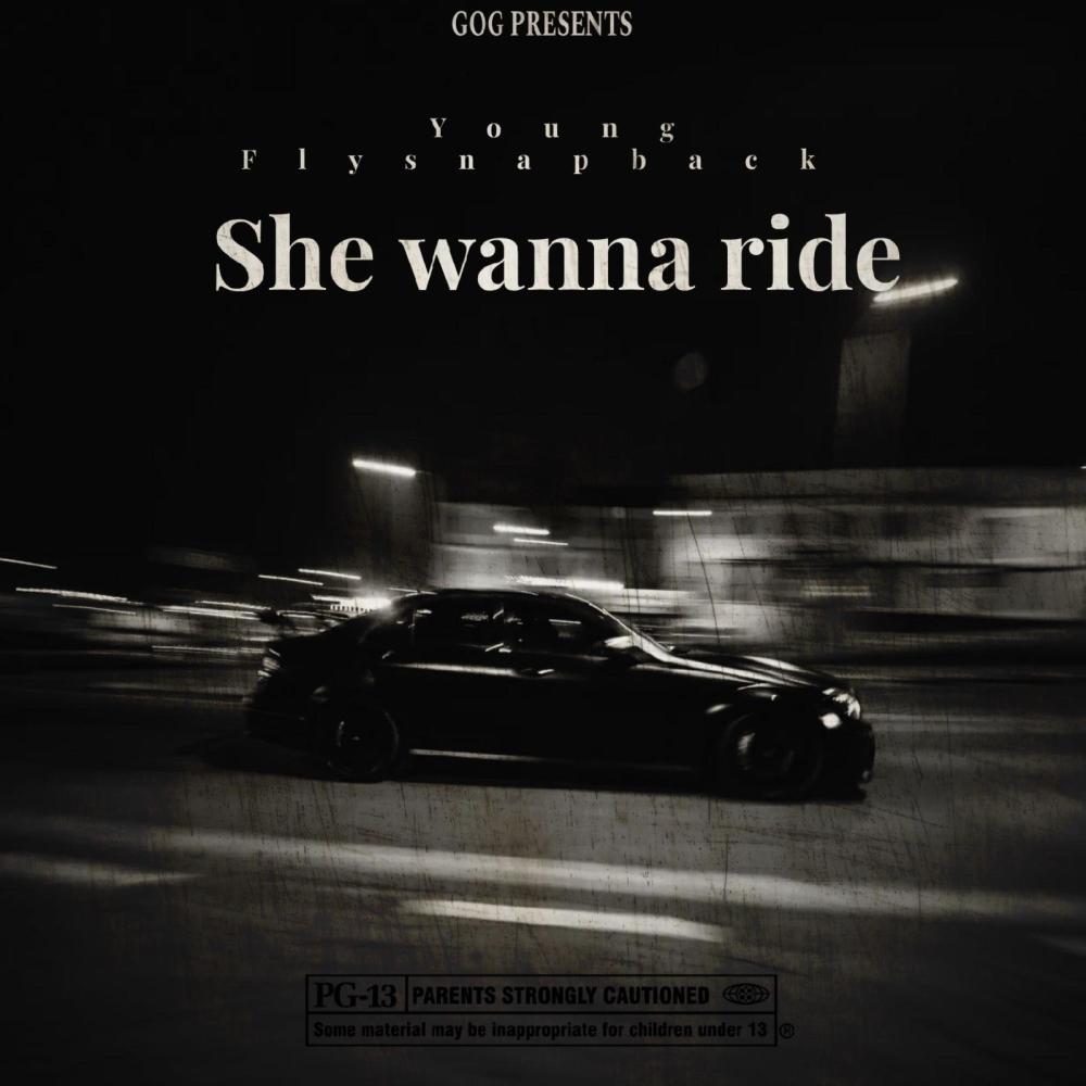 She Wanna Ride