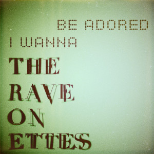 ดาวน์โหลดและฟังเพลง I Wanna Be Adored พร้อมเนื้อเพลงจาก The Raveonettes