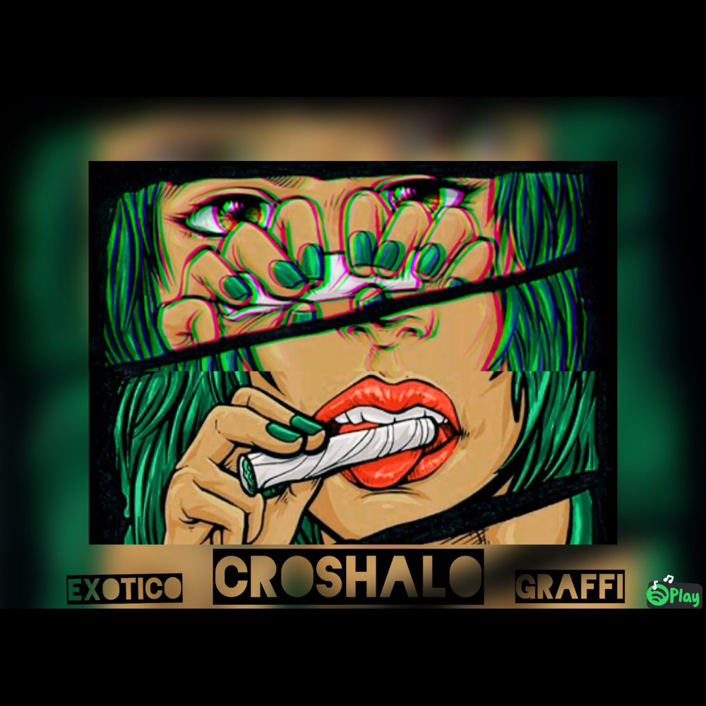 Croshalo (Explicit)
