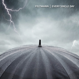 ดาวน์โหลดและฟังเพลง Every Single Day พร้อมเนื้อเพลงจาก Feltmann