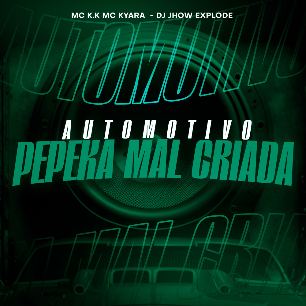 Automotivo Pepeka Mal Criada