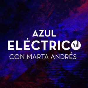 FULL的專輯Azul eléctrico (con Marta Andrés)