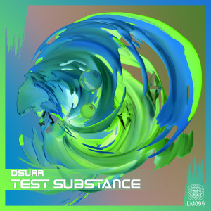 Album Test Substance oleh DSurr