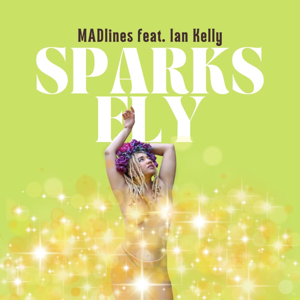 Sparks Fly (feat. Ian Kelly) (Special Version) (Explicit)