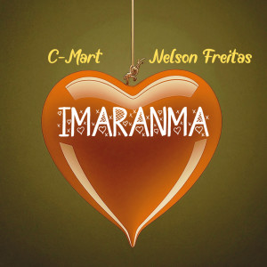 Nelson Freitas的專輯Imaranma