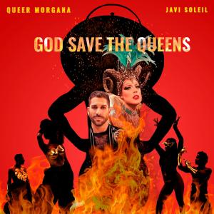 Javi Soleil的專輯God save the Queens