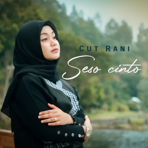 Album Seso Cinto oleh Cut Rani Auliza