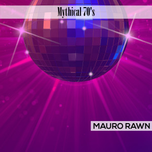ดาวน์โหลดและฟังเพลง Dance 70 พร้อมเนื้อเพลงจาก Mauro Rawn