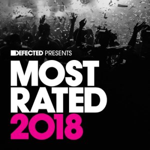 Various Artists的專輯Defected Presents Most Rated 2018 (Mixed)