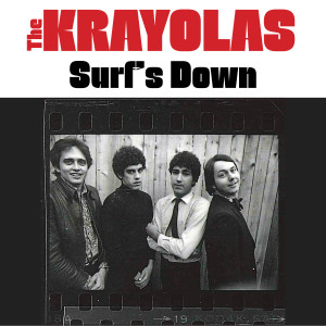 The Krayolas的專輯Surf's Down